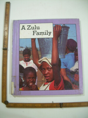 Nancy Durrell McKenna 1986 A Zulu Family * KwaZulu Africa Life of 11 yr old girl