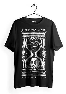Life is too Short Urban Oversize T Shirt T Shirt Unisex Gift Fashion