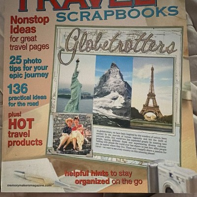 Memory Makers Travel Scrapbooks: Globetrotters Aug 2008 Illustrated Crafts