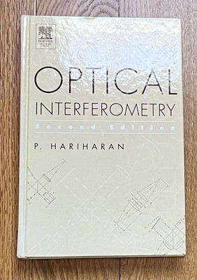 Optical Interferometry by P. Hariharan (2nd Ed, Hardcover, Excellent)