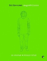 Ed Sheeran Ed Sheeran - Augenblicke