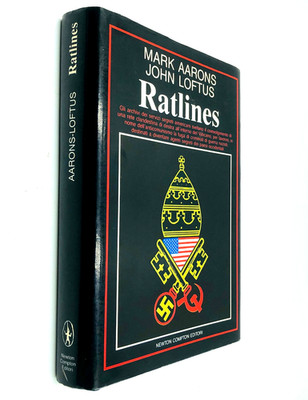 Ratlines Vatikan und Naziverbrecher - Aarons / Loftus - Newton Compton 1993