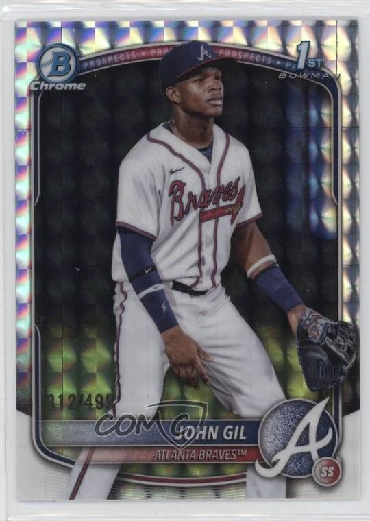 2025 Bowman Chrome Prospects Geometric Refractor 312/499 John Gil #BCP-172 7c7