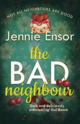 The Bad Neighbour (The Brampton Village Mysteries), Ensor, Jennie, Very Good Boo