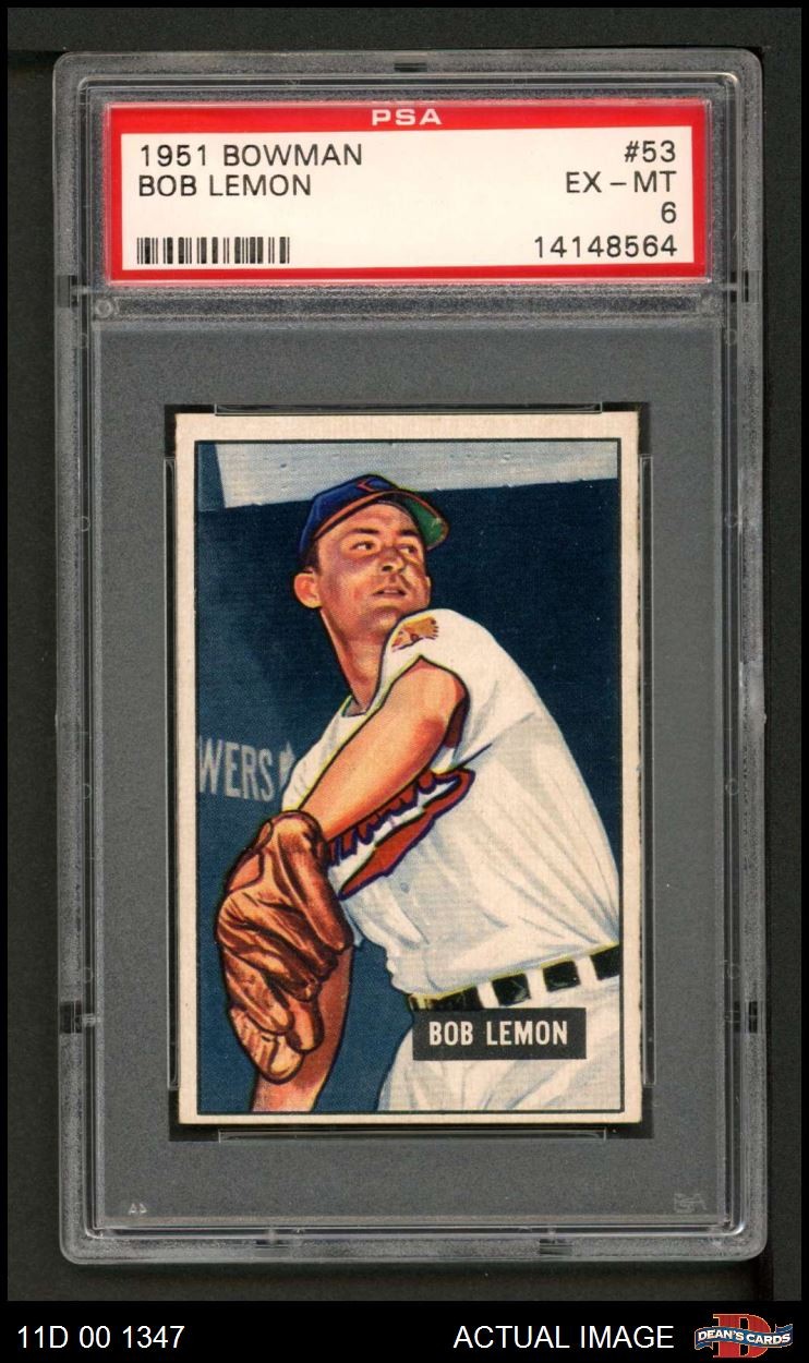 1951 Bowman #53 Bob Lemon Indians HOF PSA 6 - EX/MT