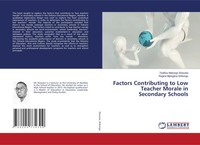 Teofilus Nekongo Shavuka (U. A.) | Factors Contributing To Low Teacher Morale...
