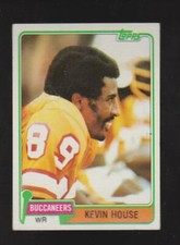 1981 Topps #214 Kevin House rookie card, Tampa Bay Buccaneers star