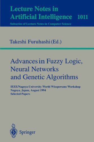 Lecture Notes in Computer Science Ser.: Advances in Fuzzy Logic, Neural ...