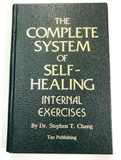 THE COMPLETE SYSTEM OF SELF-HEALING Dr Chang 1986 HC Book Tao Taoist Natural