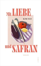 Manfred Allié Kim Fay Mit Liebe und Safran (Hardback) (UK IMPORT)