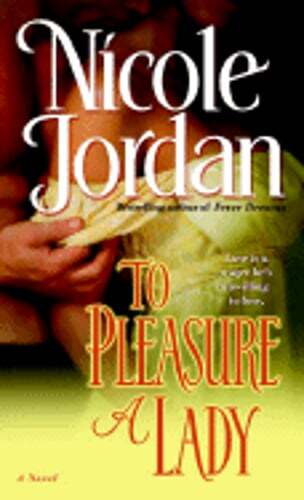 To Pleasure a Lady by Nicole Jordan: Used