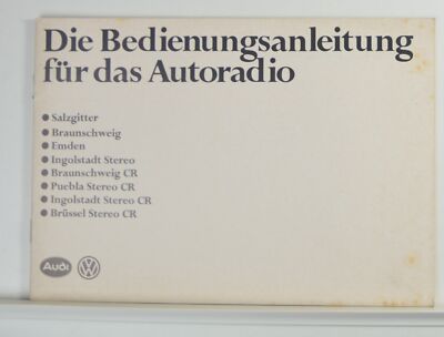 VW Audi Bedienungsanleitung Radio Ingolstadt Puebla Emden Brüssel etc 01/1981
