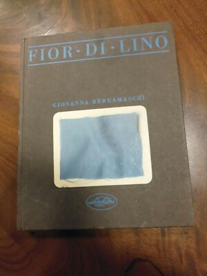 GIOVANNA BERGAMASCHI - FIOR DI LINO IDEA LIBRI 1985