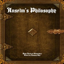 Anselm's Philosophy St. Anselm Of Canterbury Paperback Lulu Press