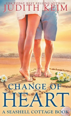 Judith Keim | Change of Heart | Buch | Englisch (2023) | Wild Quail Publishing