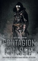 Lee F. Walters | Contagion Chaser | Buch | Englisch (2022) | Gebunden