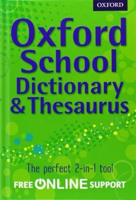 Oxford School Dictionary and Thesaurus, Dictionary 9780192756916 New..