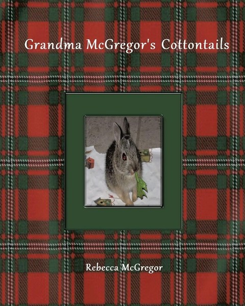 Grandma Mcgregor's Cottontails Rebecca Mcgregor Taschenbuch Englisch 2021-image