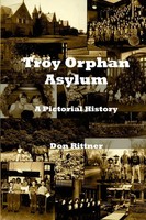 Don Rittner | Troy Orphan Asylum | Taschenbuch | Englisch (2021)