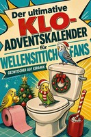 Tim MüNch | Der Ultimative Klo-Adventskalender FüR Wellensittich-Fans | Buch