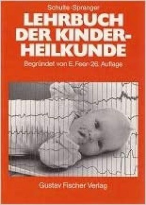 Schulte, Spranger - Lehrbuch Der Kinderheilkunde. #B2023174