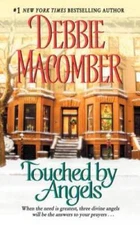 Touched by Angels - Mass Market Paperback By Debbie Macomber - VERY GOOD