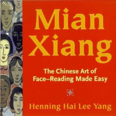Mian Xiang by Henning Hai Lee Yang;  Henning Hai Lee Yang