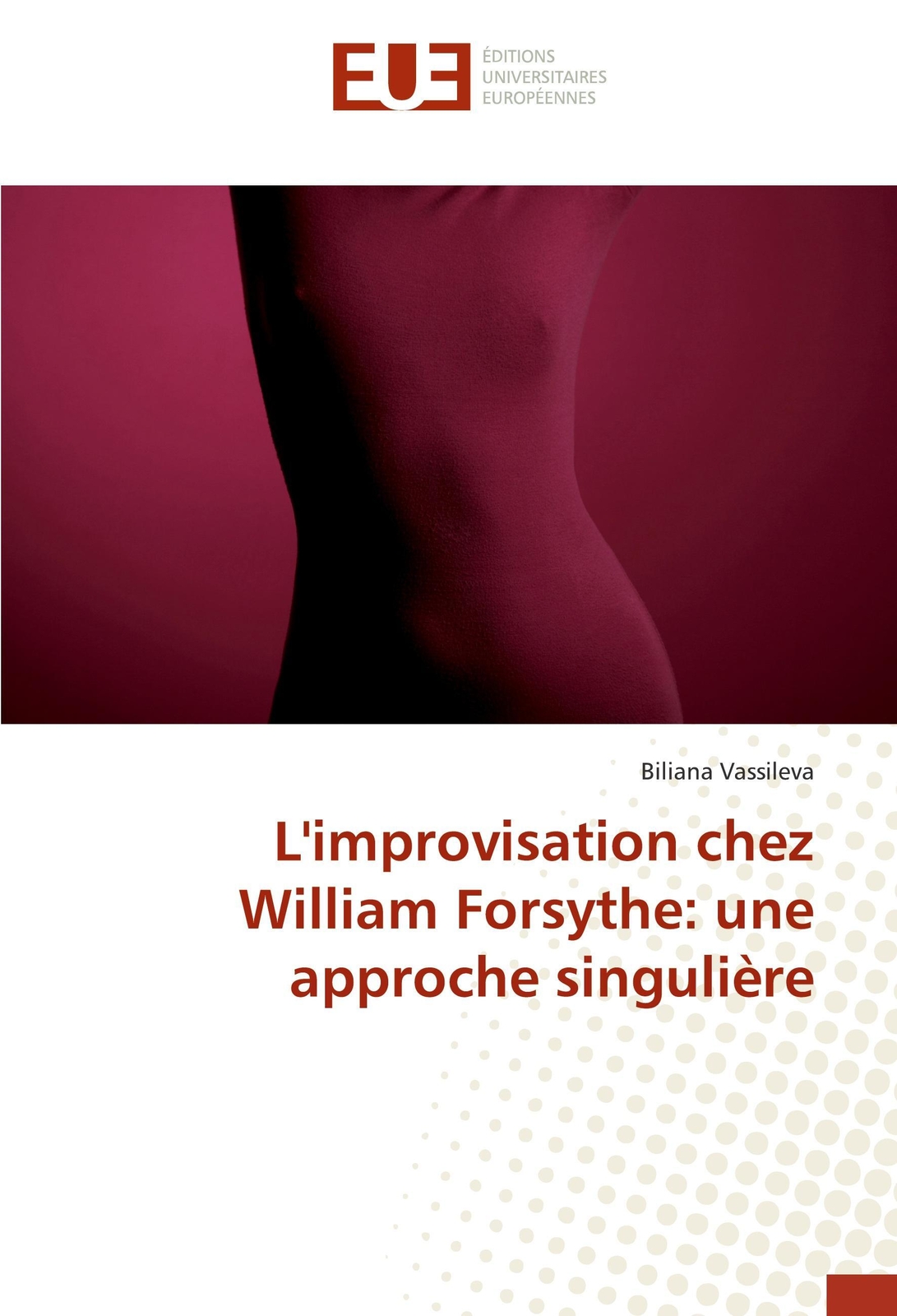 Thumbnail - Biliana Vassileva | L'improvisation Chez William Forsythe: Une
