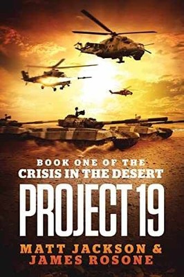 Project 19 (Crisis in the - Paperback, by Rosone James; Jackson - Very Good