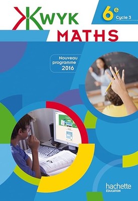 Kwyk Mathematik 6. - Schülerbuch - Ausgabe 2016 - Séva, Charles