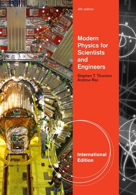 Modern Physics for Scientists and Engineers, International Edition by Stephen...