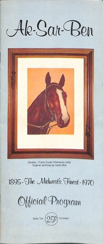 1970 Aksarben Ak-Sar-Ben Race Horse Racing Program 5/7 Omaha Nebraska NE