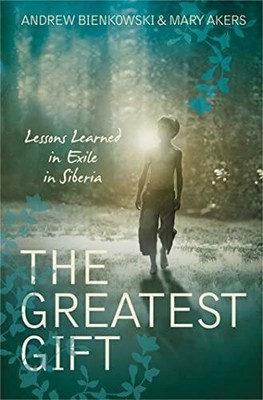 The Greatest Gift: Lessons Learned From Exile in Buch Simon & Schuster UK