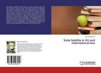 State Liability In EU And International Law Agne Vaitkeviciute