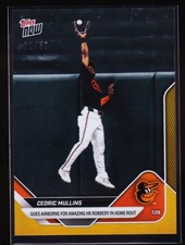 Cedric Mullins Orioles Robs Nathan Lukes HR 2025 Topps Now #479 Gold Foil 1/50