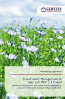 Himendra Raj Raghuvanshi | Eco-Friendly Management Of Fusarium Wilt In Linseed