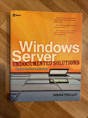 Windows Server Undocumented by Serdar Yegulalp (2003)