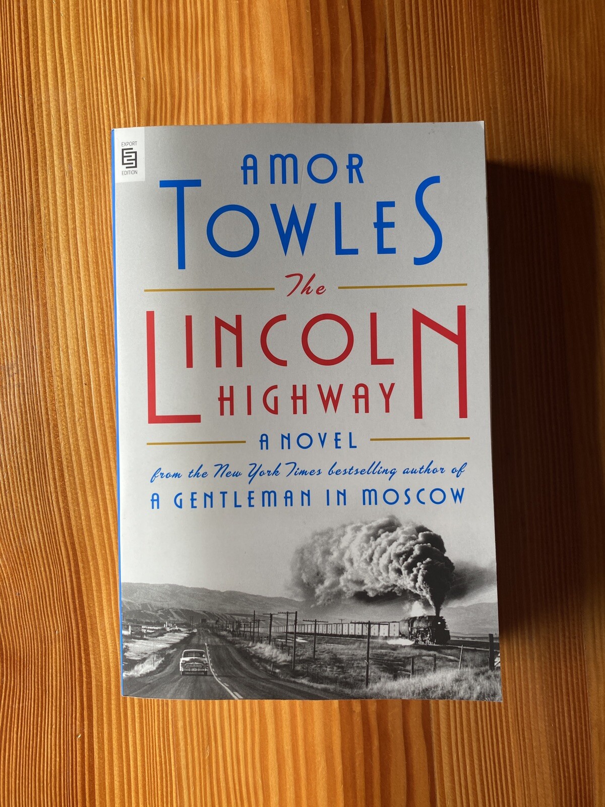 Thumbnail - The Lincoln Highway: A Novel Von Towles, Amor | Buch | Zustand Neu