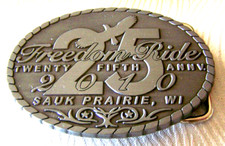 Vintage Harley Rider Freedom Ride 25th Anniversary Sauk Prairie Wi. Belt Buckle