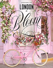 London in Bloom by Lane, Georgianna Book The Cheap Fast Free Post