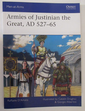 Armies of Justinian the Great, AD 527-65 - Osprey Men-at-Arms 564