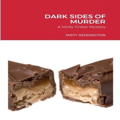 Dark Sides of Murder Misty Reddington Paperback Lulu Press Inc.