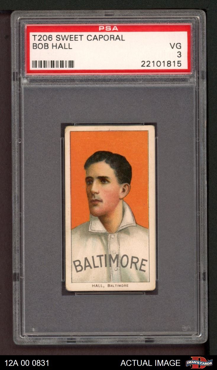 1909 T206 Bob Hall Eastern League - Baltimore PSA 3 - VG