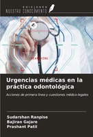 Sudarshan Ranpise (U. A.) | Urgencias MéDicas En La PráCtica OdontolóGica | Buch