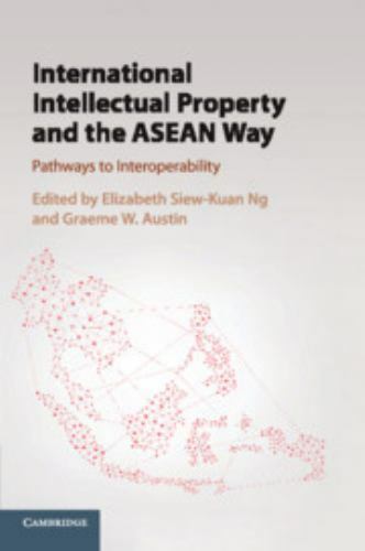 International Intellectual Property ASEAN Way Pathways to Inte… 9781316616307 LN