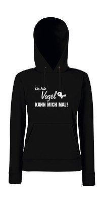 Der frühe Vogel kann mich mal! I Sprüche I Fun I Lustig I Girlie Kapuzenpullover