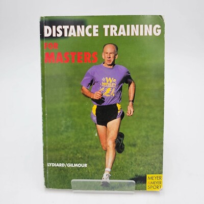 Distance Training for Masters by Arthur Lydiard | Running Marathon XC Guide PB