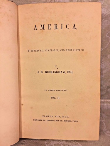 América Estadística Histórica y Descriptiva 3 Vols J S Buckingham 3 Vols 1841 - Imagen 8 de 12