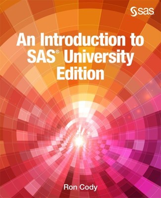 Introduction to SAS University Edition, Paperback by Cody, Ron, Brand New, Fr...