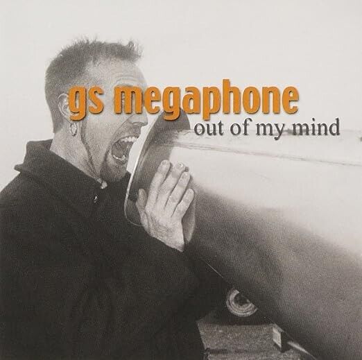 GS Megaphone -  Out Of My Mind CD 12 Tracks Hard Rock